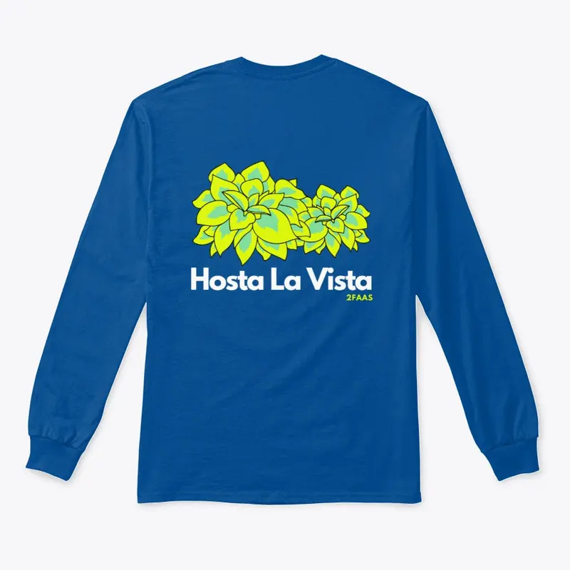 Hosta La Vista