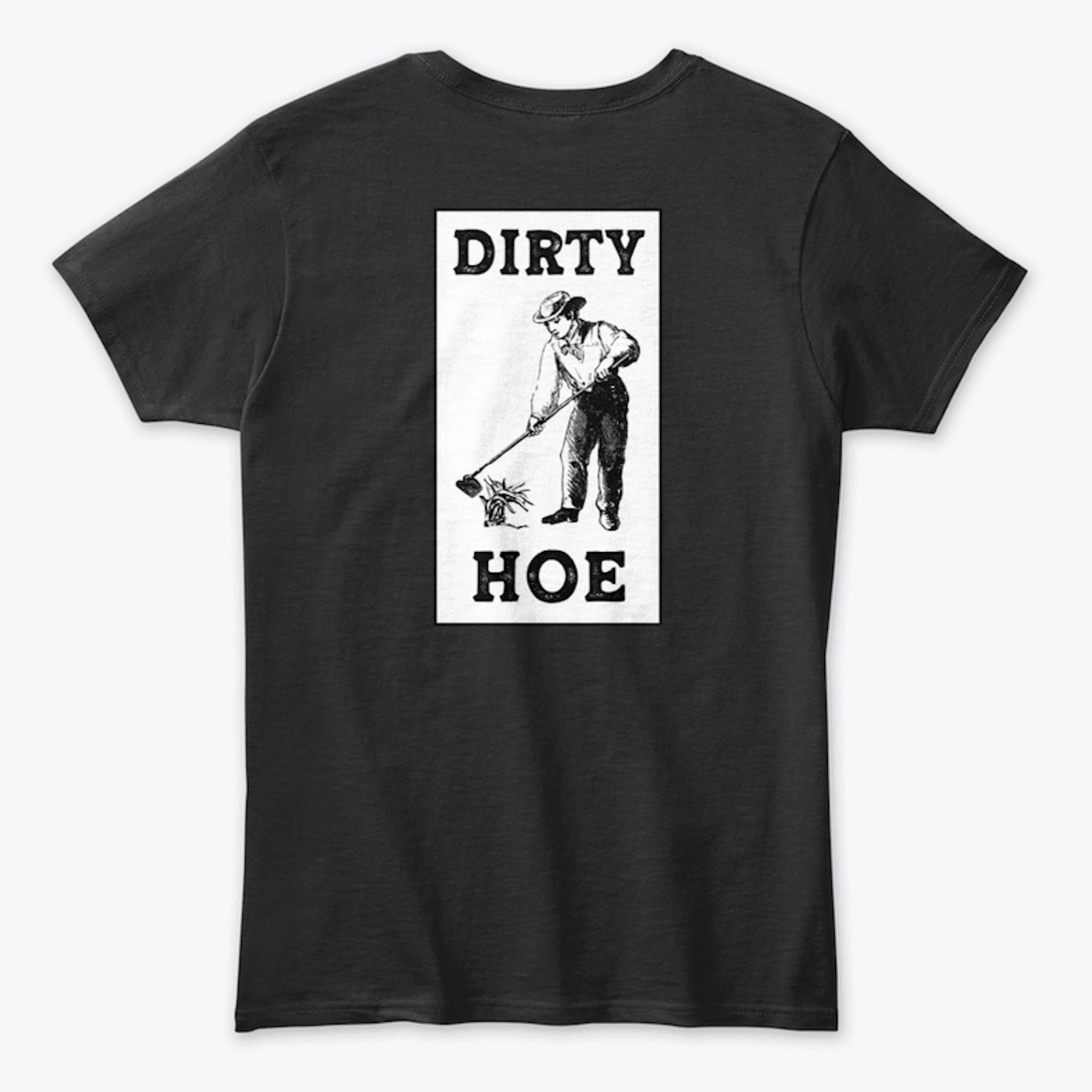 Dirty Hoe