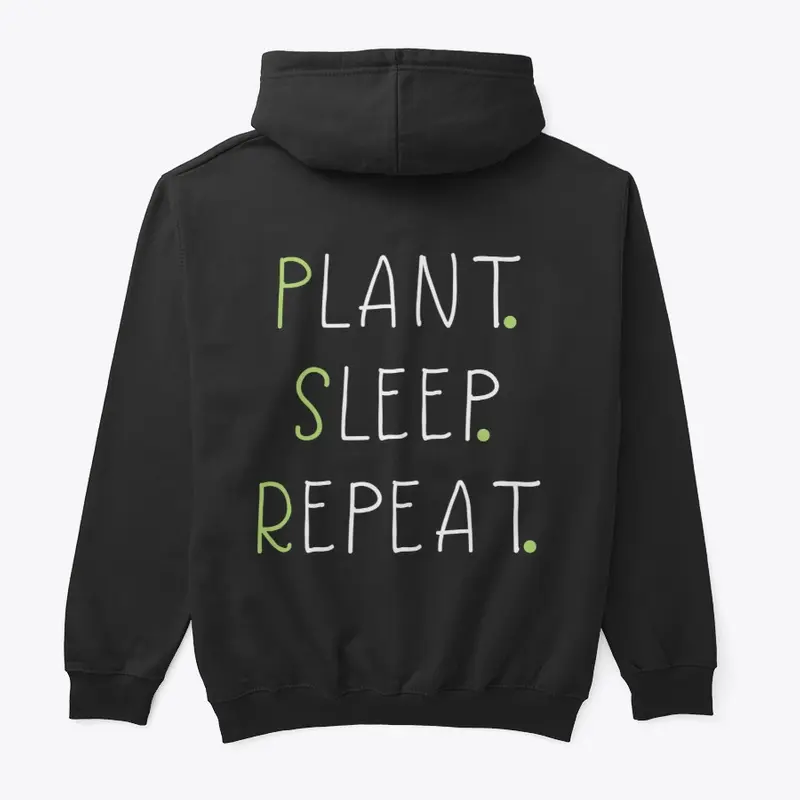 PLANT SLEEP REPEAT