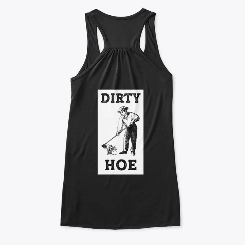 Dirty Hoe